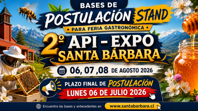 Bases de postulación STAND Api – Expo Santa Bárbara 06, 07, 08 de agosto 2026