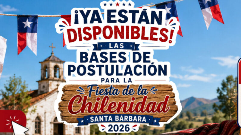 Municipalidad de Santa Bárbara abre postulaciones para la Fiesta de la Chilenidad 2026